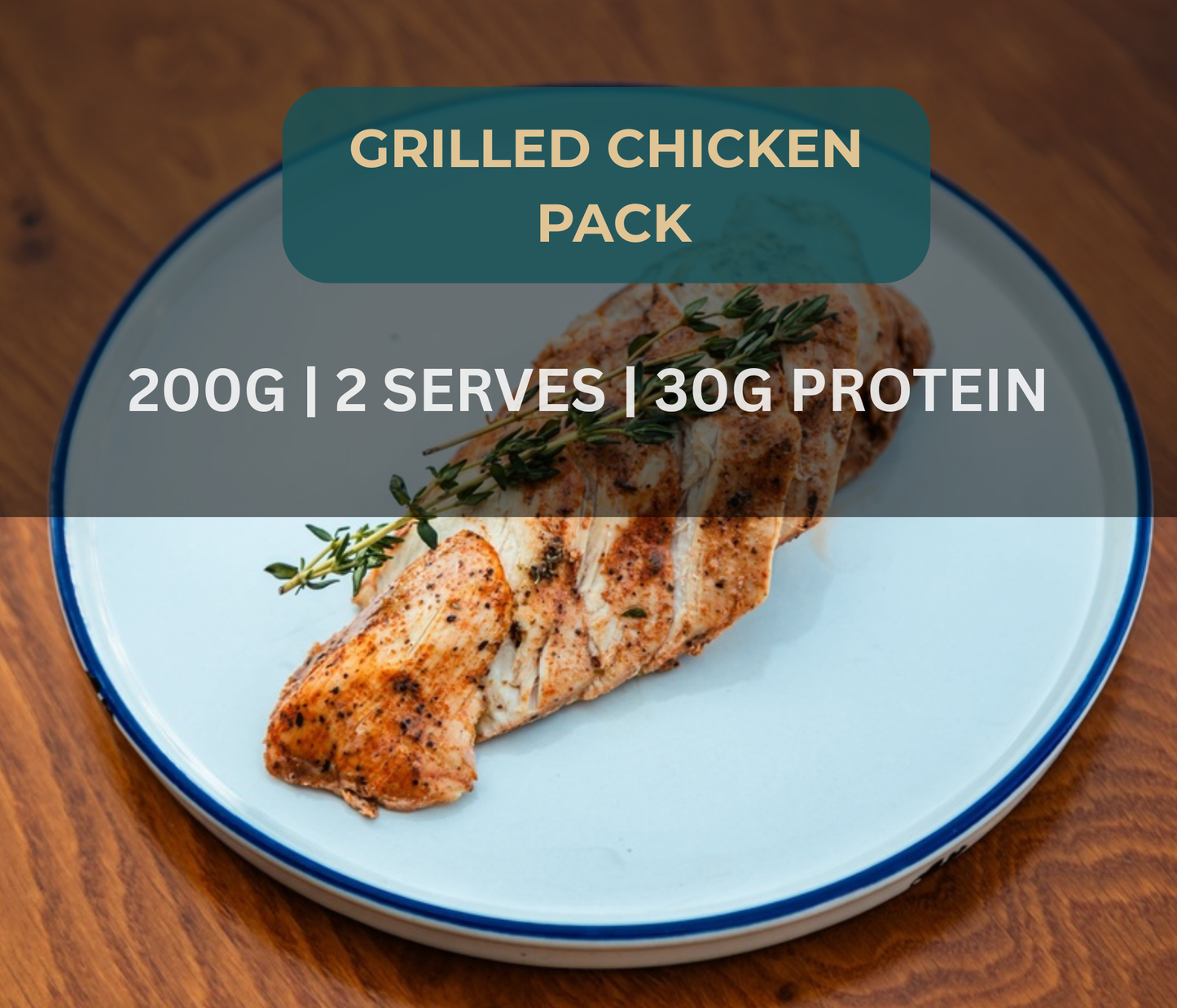 Grilled Chicken Protein Pack (2 Serves)